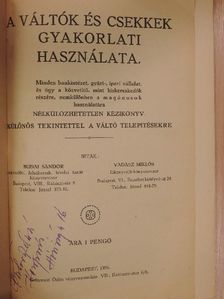 Budai Sándor - A váltók és csekkek gyakorlati használata [antikvár]