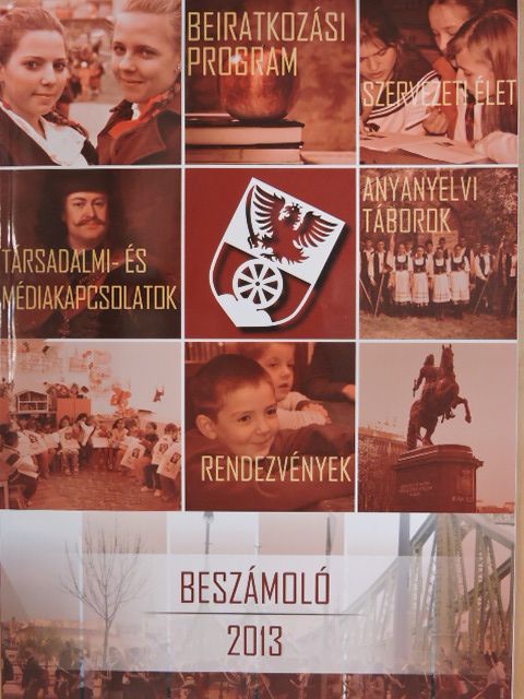 Rákóczi Szövetség Beszámoló 2013 [antikvár]