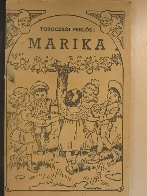 Toroczkói Miklós - Marika [antikvár]