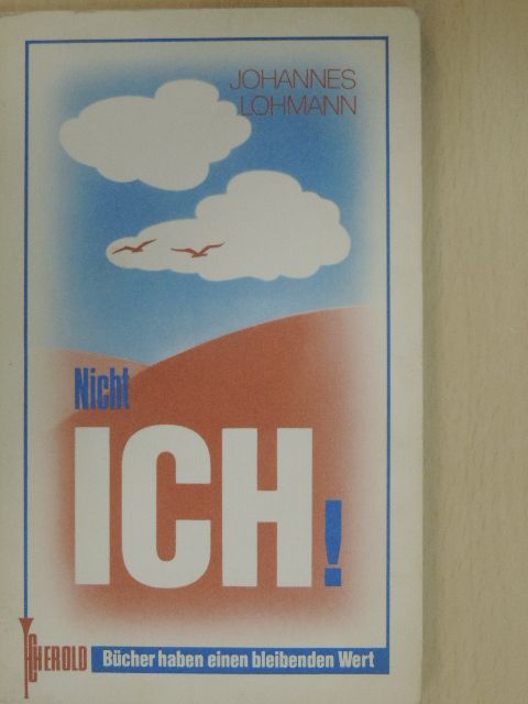 Johannes Lohmann - Nicht ich! [antikvár]