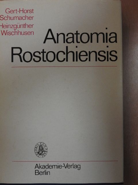 Gert-Horst Schumacher - Anatomia Rostochiensis [antikvár]