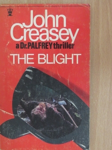 John Creasey - The Blight [antikvár]