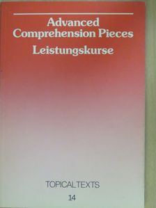 Advanced Comprehension Pieces [antikvár]