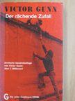 Victor Gunn - Der rächende Zufall [antikvár]