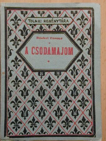 Ráskai Ferenc - A csodamajom [antikvár]