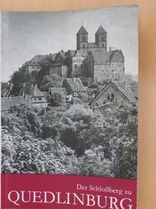 Der Schloßberg zu Quedlinburg [antikvár]