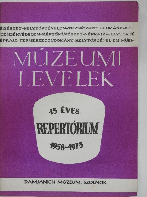 Bálintné Hegyesi Júlia - Múzeumi levelek [antikvár]