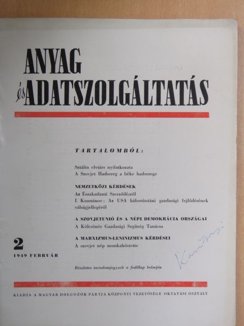 A. Alexejev - Anyag- és adatszolgáltatás 1949. (nem teljes évfolyam) [antikvár]