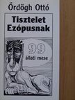 Ördögh Ottó - Tisztelet Ezópusnak [antikvár]