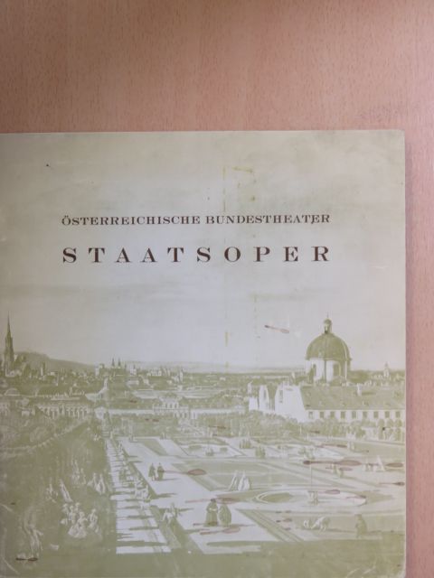 Österreichische Bundestheater Staatsoper [antikvár]