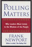 Frank Newport - Polling Matters [antikvár]