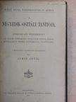 Juhay Antal - A negyedik osztály tanítója [antikvár]