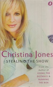 Christina Jones - Stealing the Show [antikvár]