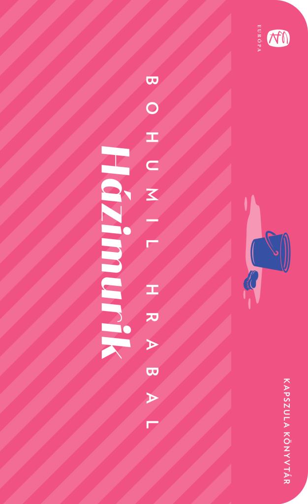 Bohumil Hrabal - Házimurik
