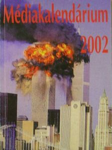 Médiakalendárium 2002 [antikvár]
