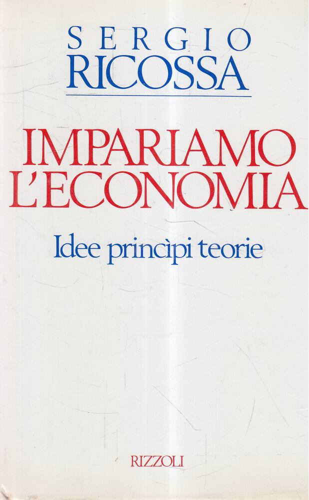 Sergio Ricossa - Impariamo l'economia [antikvár]