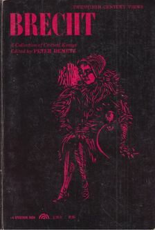 Peter Demetz - Brecht: A Collection of Critical Essays [antikvár]