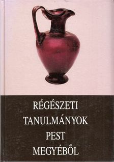 Maróti Éva - Studia Comitatensia 22. - Régészeti tanulmányok Pest megyéből [antikvár]