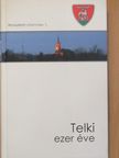 Telki ezer éve [antikvár]