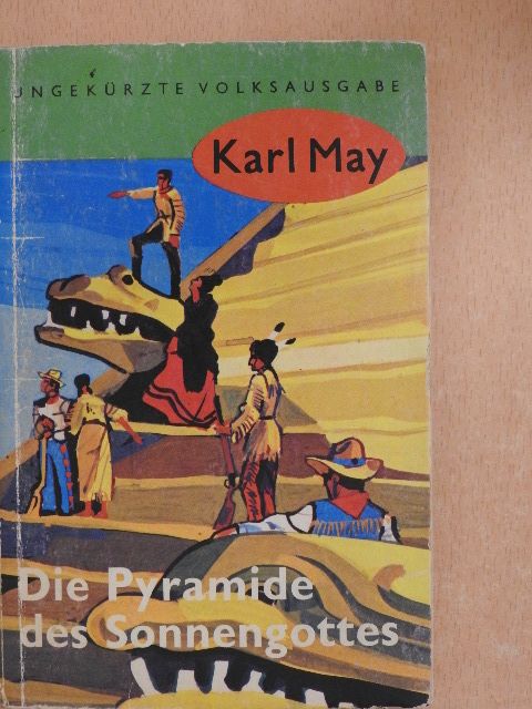 Karl May - Die Pyramide des Sonnengottes [antikvár]