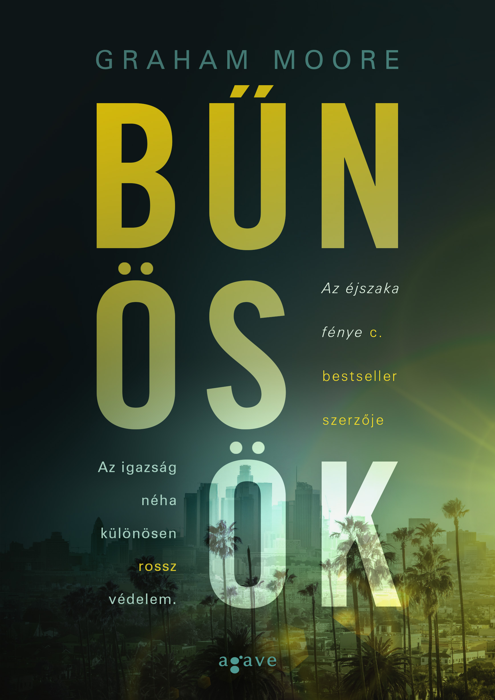 Graham Moore - Bűnösök [eKönyv: epub, mobi]