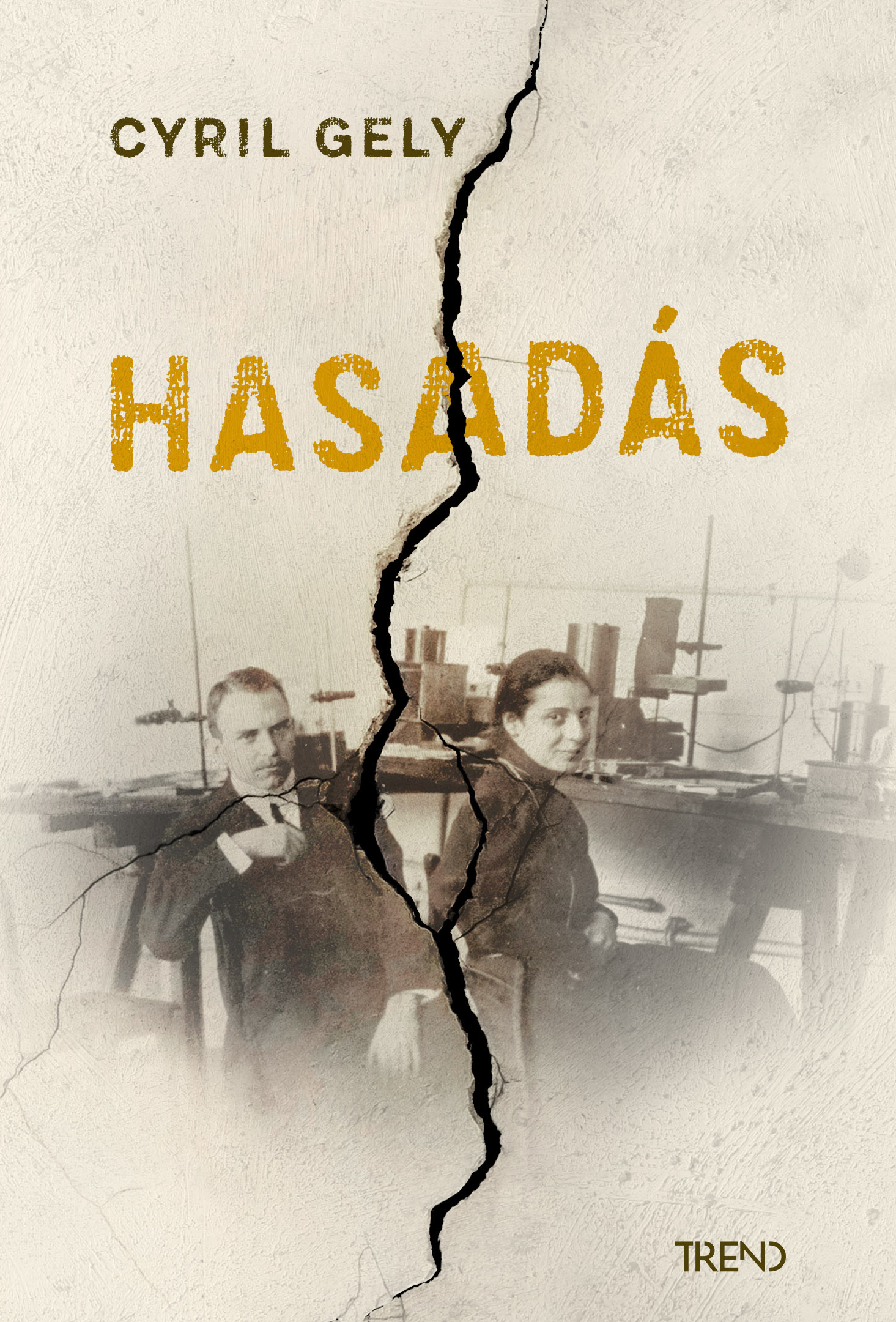 Cyril Gely - Hasadás