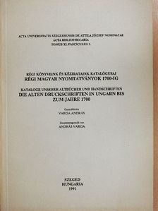 Régi könyveink és kézirataink katalógusai/Régi magyar nyomtatványok 1700-ig [antikvár]