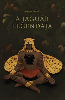 Andrea Mohai és Márton Mohai - A jaguár legendája