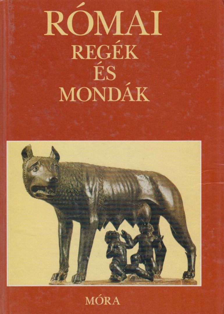 Boronkay Iván - Római regék és mondák [antikvár]