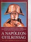 Ben Weider - A Napóleon-gyilkosság [antikvár]