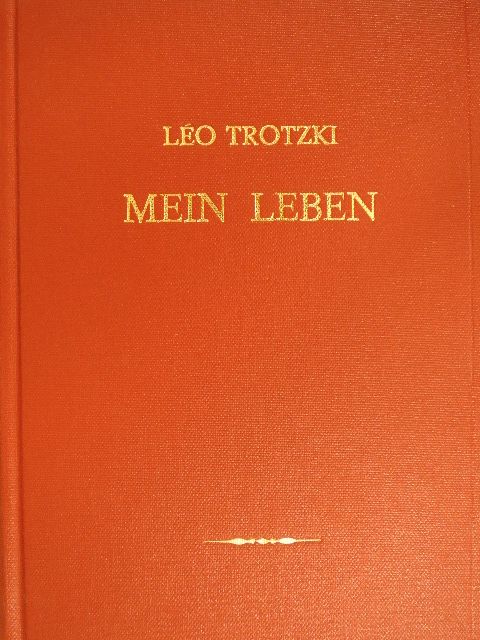 Leo Trotzki - Mein Leben [antikvár]