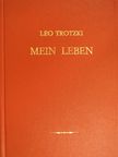 Leo Trotzki - Mein Leben [antikvár]