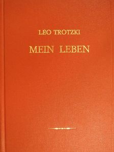 Leo Trotzki - Mein Leben [antikvár]