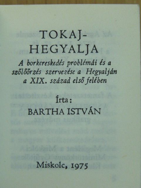 Bartha István - Tokaj-Hegyalja (minikönyv) (számozott) [antikvár]