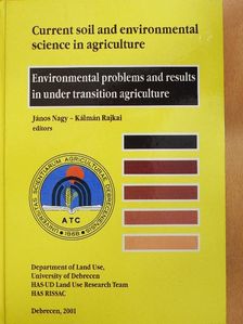 Ferenc Tar - Environmental problems and results in under transition agriculture [antikvár]