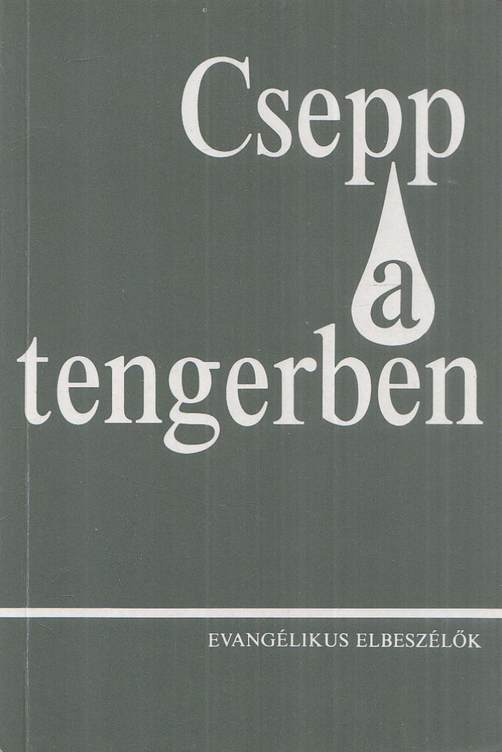TATAY SÁNDOR - Csepp a tengerben [antikvár]