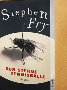 Stephen Fry - Der Sterne Tennisbälle [antikvár]