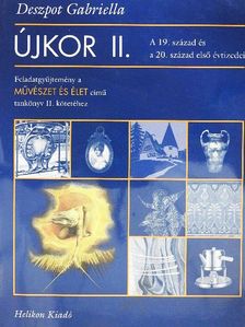 Deszpot Gabriella - Újkor II. [antikvár]