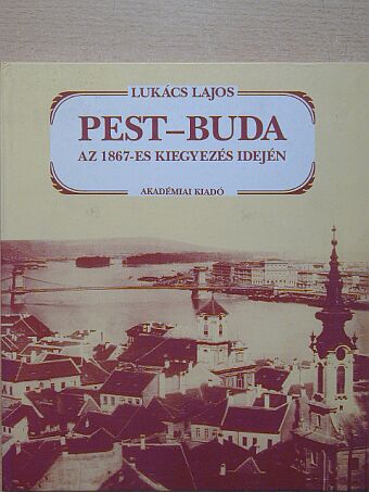Lukács Lajos - Pest-Buda [antikvár]