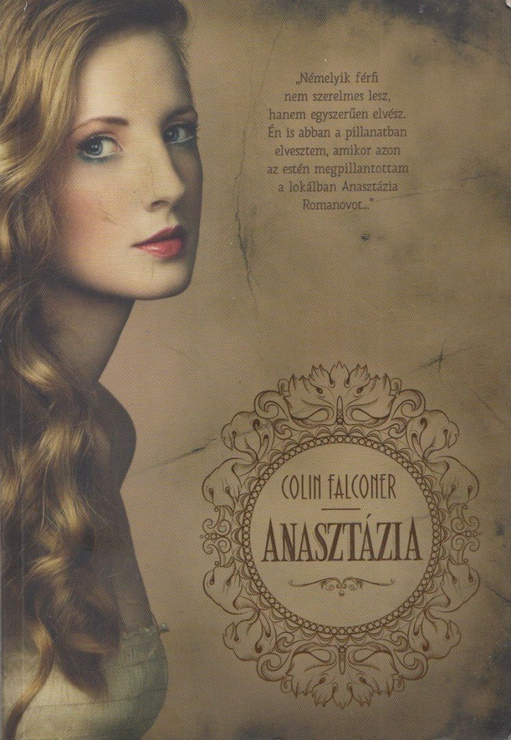 COLIN FALCONER - Anasztázia [antikvár]