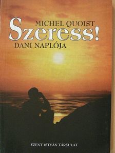 Michel Quoist - Szeress! [antikvár]