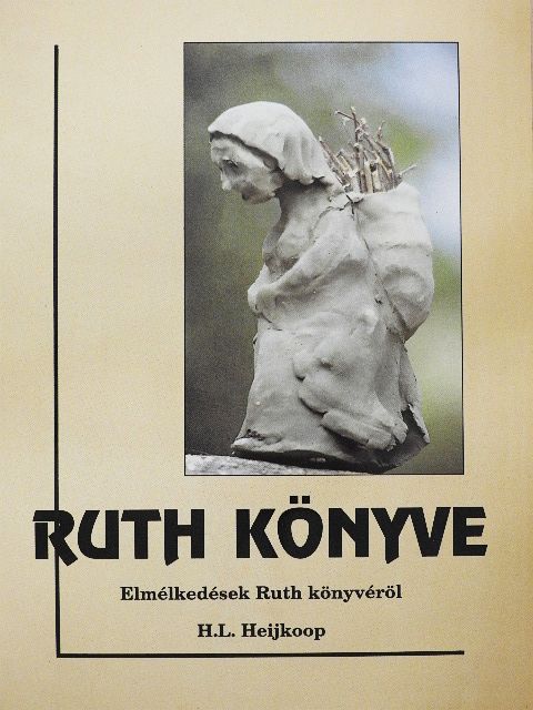 H. L. Heijkoop - Ruth könyve [antikvár]