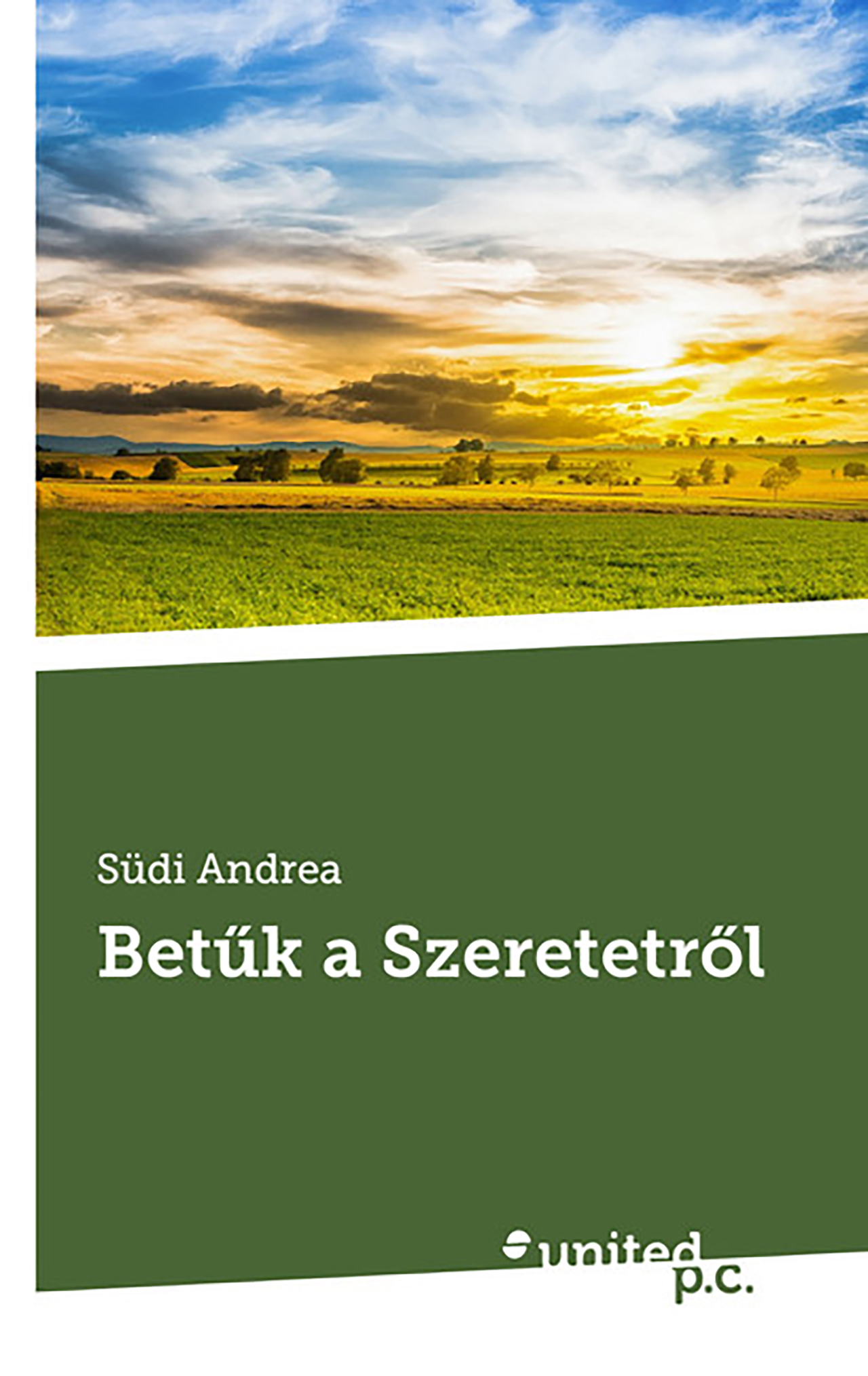 Südi Andrea - Betűk a Szeretetről