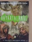 Badár Sándor - Határtalanul [antikvár]