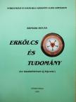 Bánszki István - Erkölcs és tudomány [antikvár]