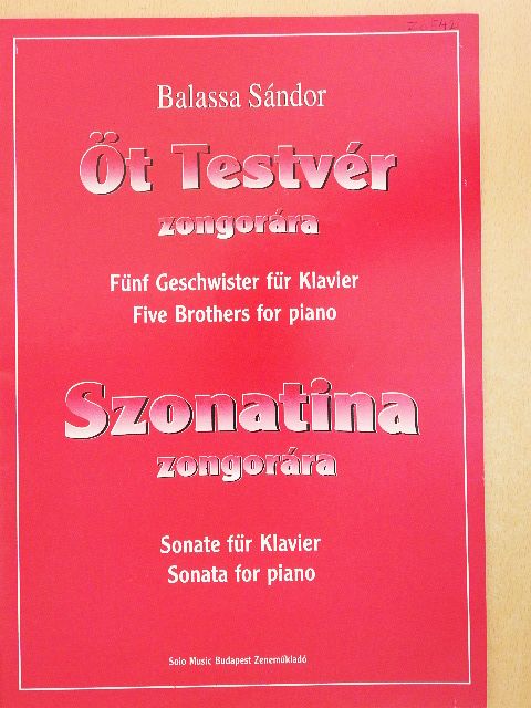 Balassa Sándor - Öt Testvér zongorára [antikvár]