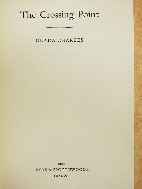 Gerda Charles - The Crossing Point [antikvár]