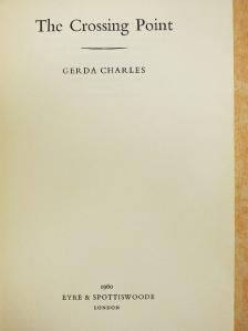 Gerda Charles - The Crossing Point [antikvár]