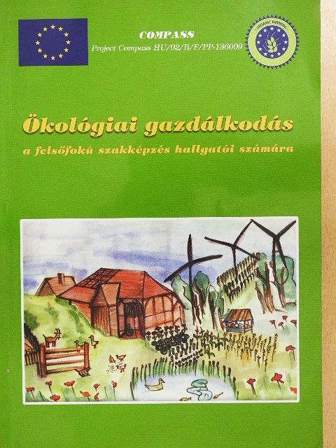 Bálint János - Ökológiai gazdálkodás [antikvár]