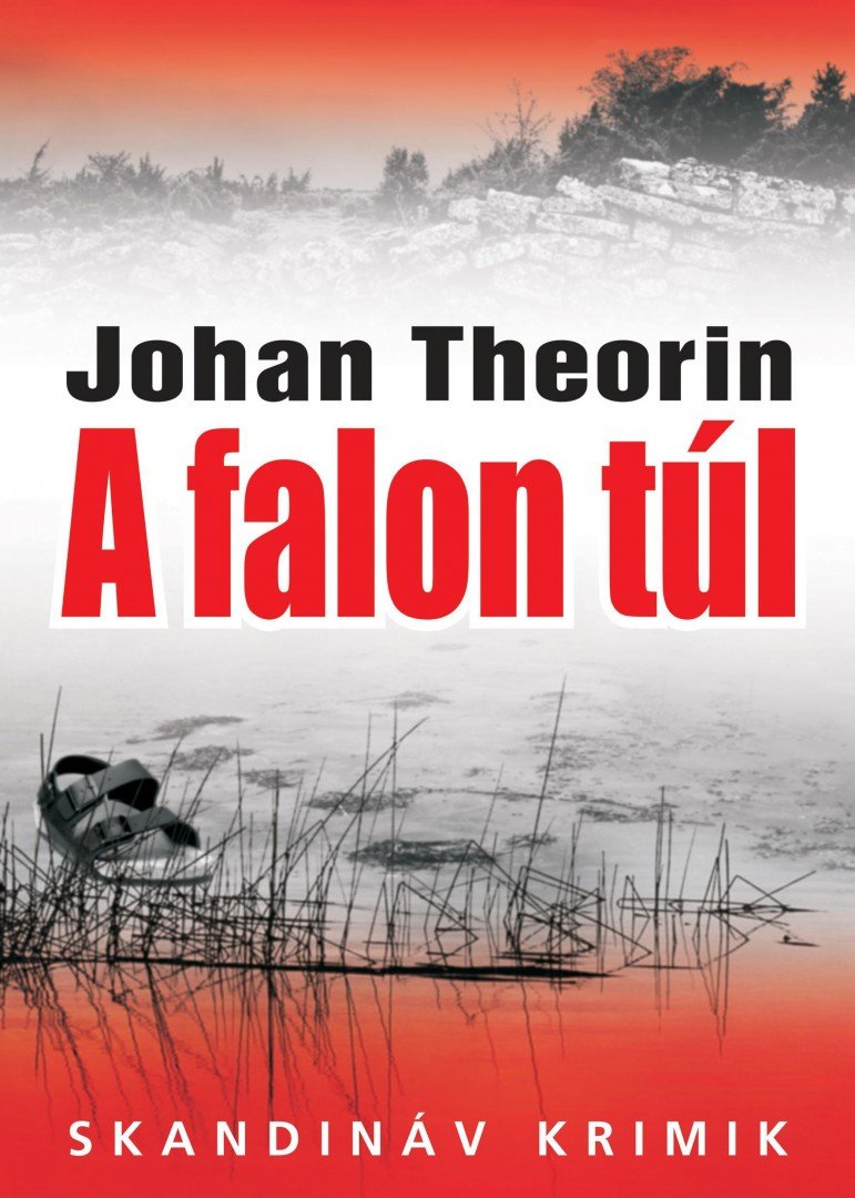 Johan Theorin - A falon túl [antikvár]
